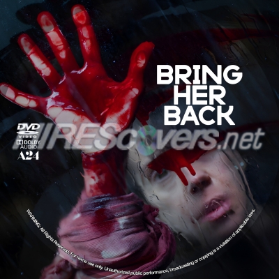 Bring Her Back (2025) by BajeeZa